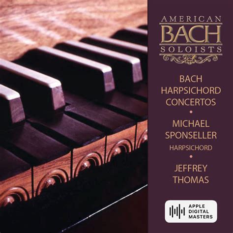 Bach Harpsichord Concertos American Bach Soloists