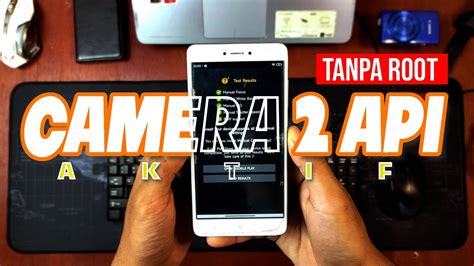 Cara Mengaktifkan Camera Api Tanpa Root Youtube