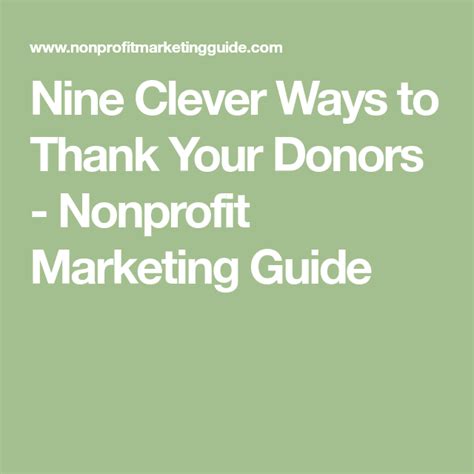 Nine Clever Ways To Thank Your Donors Nonprofit Marketing Guide