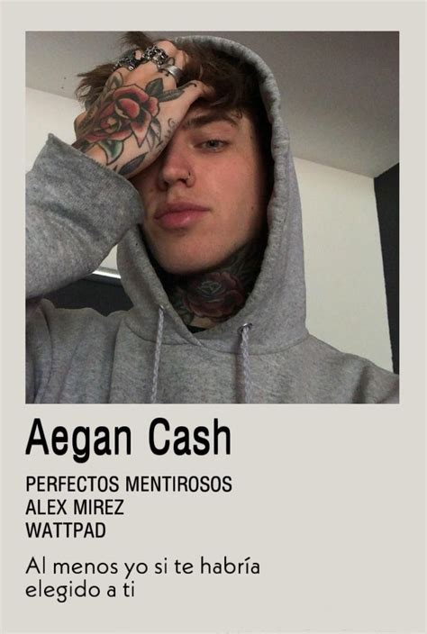 Aegan Cash Pósteres de libros Fandoms de libros Frases para libros