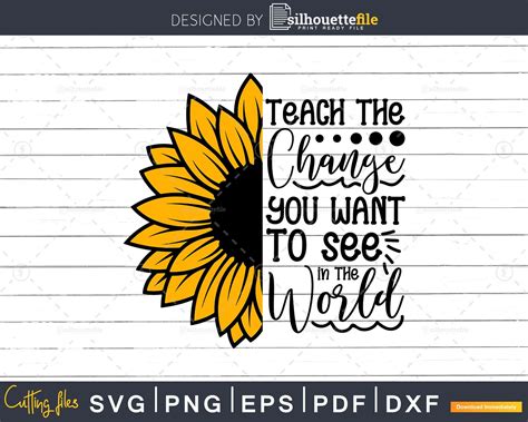 Teacher Sunflower Quotes Svg Dxf Silhouette Cameo Cricut Silhouettefile