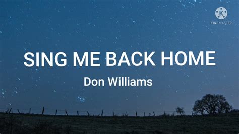 Don Williams Send Me Back Home Lyrics YouTube