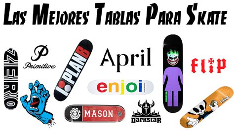 Las Mejores Tablas De Skate En