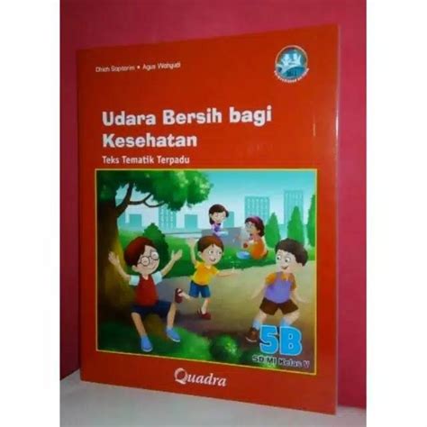 Jual Buku Teks Tematik SD Kelas 5 Tema 2 Udara Bersih Bagi Kesehatan