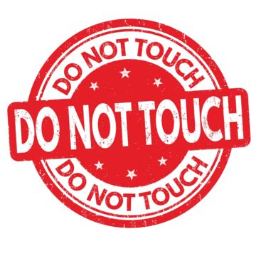 Please Do Not Touch Sign Or Stamp Disallowed Touching Warning Vector