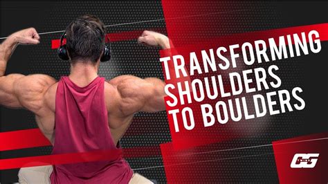 Big Shoulder Workout Transforming Shoulders To Boulders Using