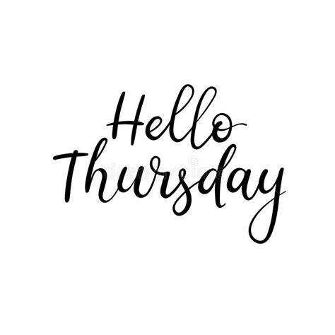 Hello Thursday Handwritten Modern Calligraphy Inscription Vector