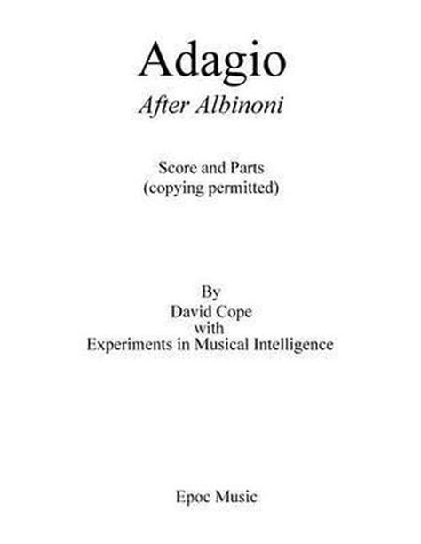 Adagio Experiments In Musical Intelligence 9781517388607 Boeken