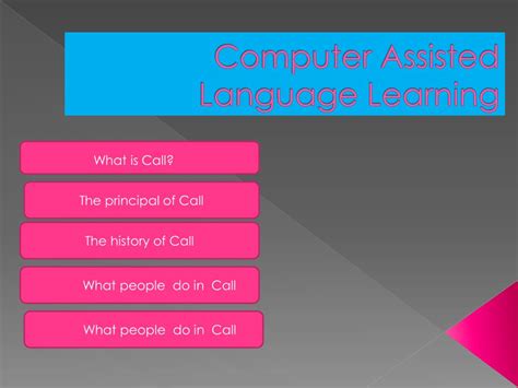 Ppt Computer Assisted Language Learning Powerpoint Presentation Free Download Id 1579086