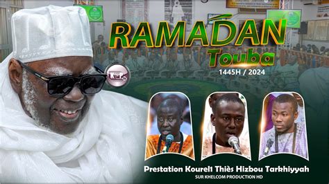 En Direct Touba Résidence Cheikhoul Khadim J28 Prestation Kurel