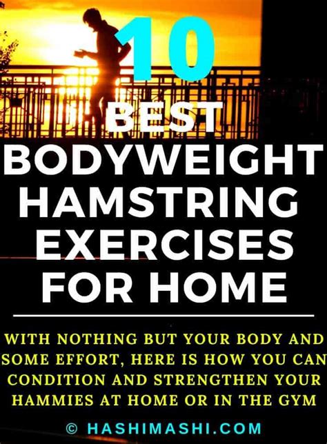 Bodyweight Hamstring Exercises With Nothing But Your Body And Some