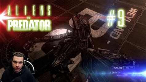 Aliens Vs Predator Let S Play En Espa Ol Campa A Marine Cap