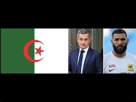 Karim Benzema Porte Plainte Contre G Rald Darmanin Tous Originaire D