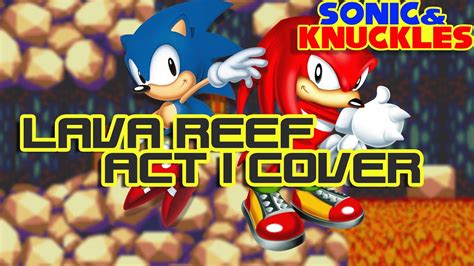 Cover Lava Reef Zone Act 1 Sonic Knuckles Sonic The Hedgehog 3