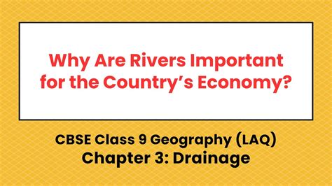 Why Are Rivers Important For The Countrys Economy Cbse Ncert Class