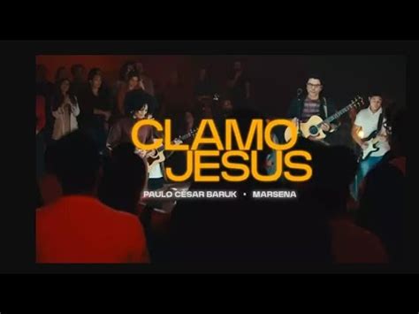 PAULO CESAR BARUK MARSENA CLAMO JESUS I SPEAK JESUS YouTube