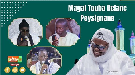 Magal Touba Refane Peysignane Edition Youtube