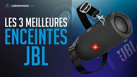 Top Meilleure Enceinte Jbl Comparatif Test Youtube