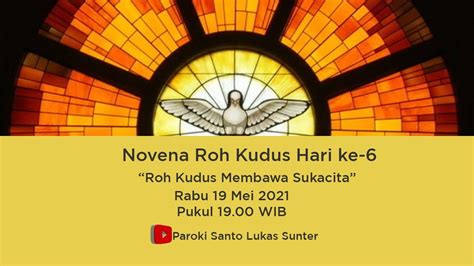 Novena Roh Kudus Hari Ke 6 YouTube