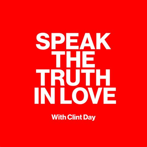 Speak The Truth In Love With Podcast On Spotify