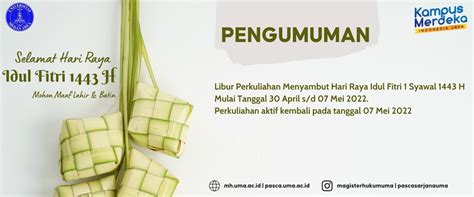 Pengumuman Libur Perkuliahan Menyambut Hari Raya Idul Fitri 1 Syawal