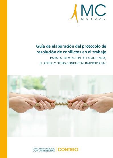 Guía De Elaboración Del Protocolo De Resolución De Conflictos En El Trabajo Prevención