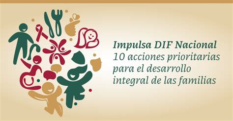 Impulsa Dif Nacional Acciones Prioritarias Para El Desarrollo