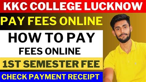 Kkc College Lucknow How To Pay Fee Online St Semester Fee