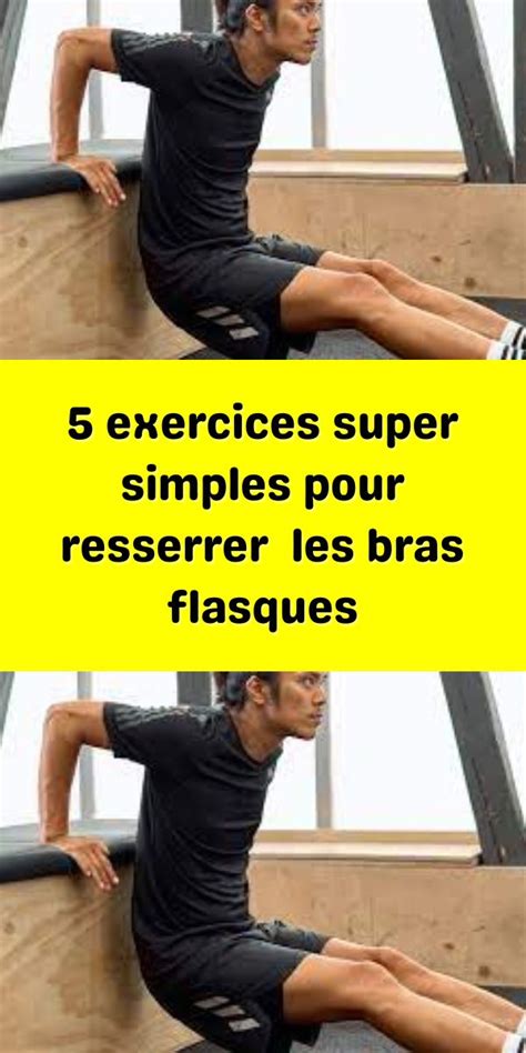 Exercices Super Simples Pour Resserrer Les Bras Flasques Bras