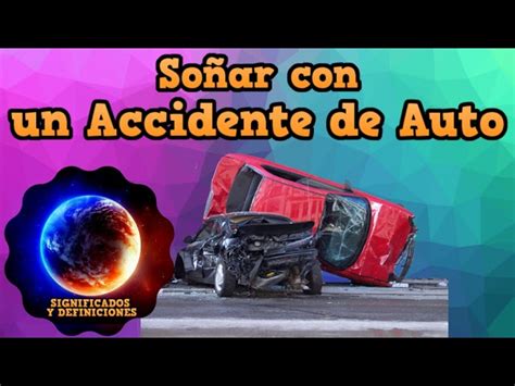 Cómo Interpretar Soñar con un Accidente de Auto de Otra Persona