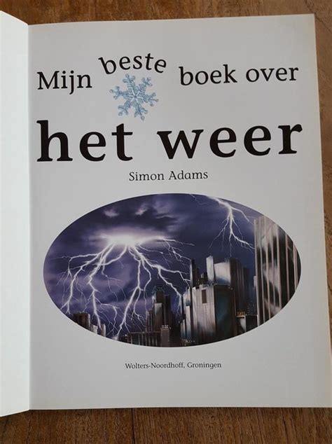 Mijn Beste Boek Over Het Weer Lijsters Wolters Noordhoff