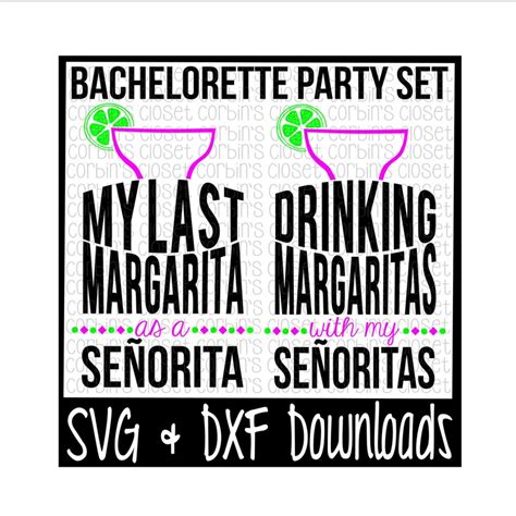 Margarita Svg Bachelorette Party Svg Margaritas With Etsy