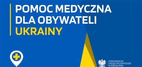 Pomoc Medyczna Dla Obywateli Ukrainy Powiatowe Centrum Pomocy