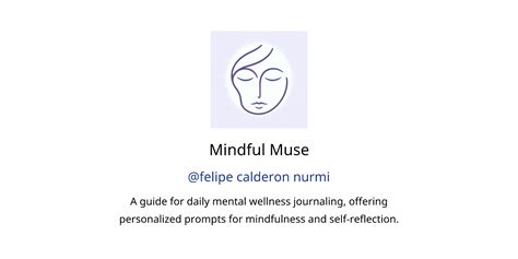 Mindful Muse Gpts Features And Functions Examples And Prompts Gpt Store