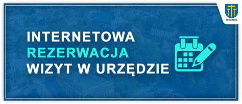 Internetowa rezerwacja wizyt Aktualności wieliczka eu