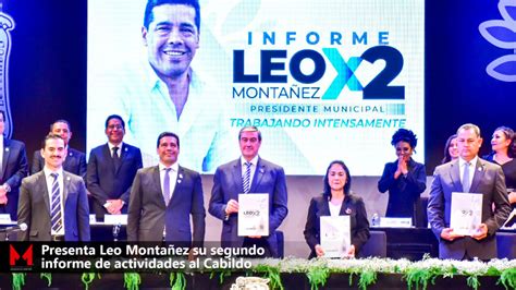 Presenta Leo Monta Ez Su Segundo Informe De Actividades Al Cabildo