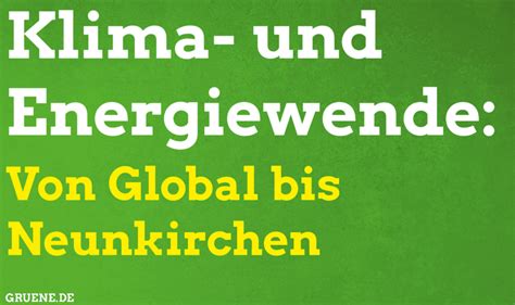 Vortragsreihe Klima Und Energiewende Von Global Bis Neunkirchen