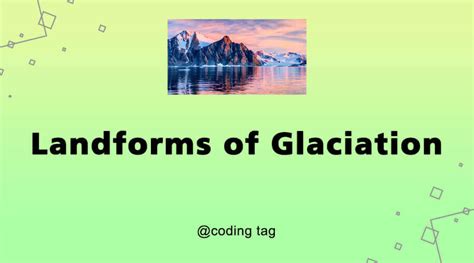 Landforms Of Glaciation Civil Services Preparation Online UPSC IAS