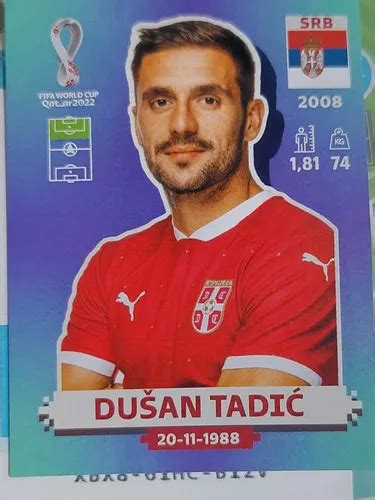 Lamina Album Mundial Qatar Dusan Tadic Serbia Cuotas Sin