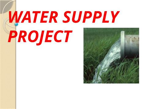 Pptx Water Supply Ppt Dokumentips