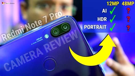 Redmi Note 7 Pro Camera Review 48mp Vs 12mp Camera Ui Night Mode Ai Hdr Portrait On