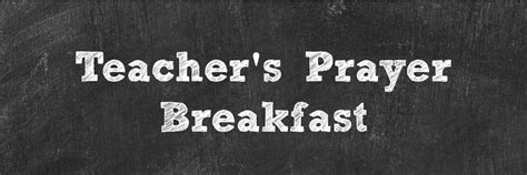 Teacher S Prayer Breakfast Calvary Chapel Miami