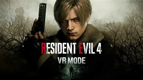 Resident Evil 4 Update 1.200 Released and Adds VR Mode