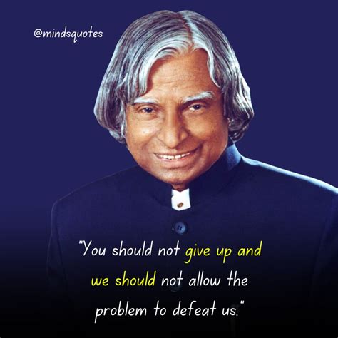 100 Famous Apj Abdul Kalams Quotes That Will Inspire You