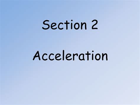 Section 2 Acceleration Ppt Download