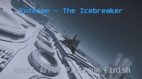 Star Citizen Euterpe The Icebreaker Night Ride Anvil Arrow