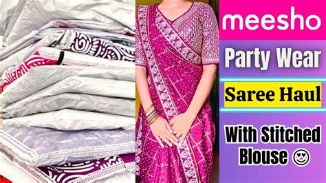 Meesho Haul Meesho Trendy Saree Haul With Stitched Blouse Party Wear