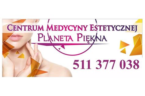 Centrum Medycyny Estetycznej Planeta Piękna Wolbrom Zarezerwuj