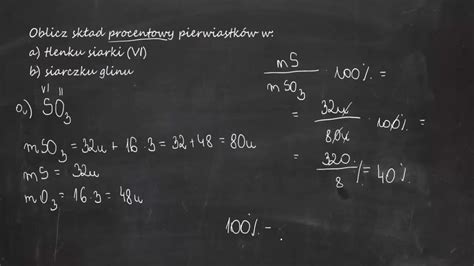 Oblicz skład procentowy pierwiastków w a tlenku siarki VI b