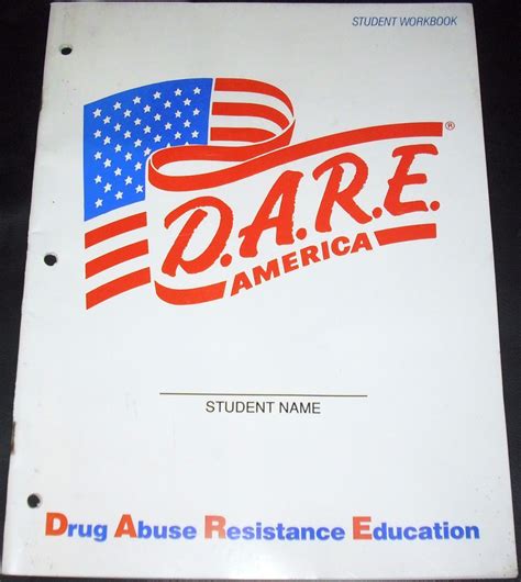 Dare America Drug Abuse Resistance Education Student Workbook